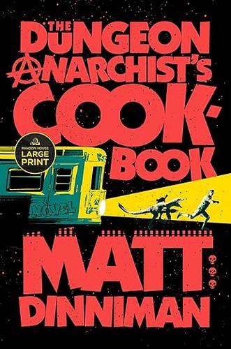 The Dungeon Anarchist's Cookbook 3 (Dungeon Crawler Carl) Paperback – Large Print, August 12, 2025 by Matt Dinniman