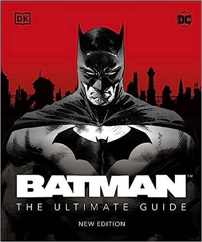 Batman™ The Ultimate Guide New Edition