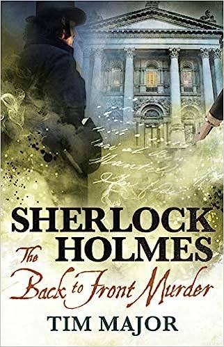 Sherlock Holmes - The Back-To-Front Murder