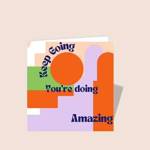 You’re Doing Amazing Card