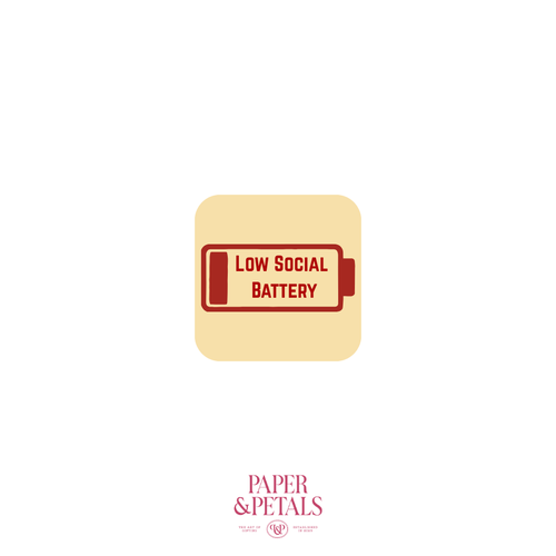 Low Social Battery Sticker
