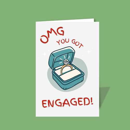 OMG You Got Engaged!