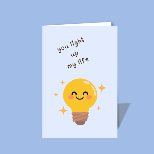 You Light Up My Life Card