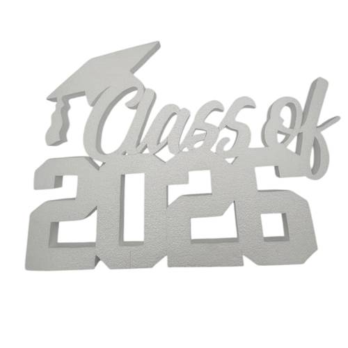 Class Of 2026: Graduation phrases: Made of Styrofoam
