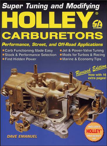 SUPER TUNING AND MODIFYING HOLLEY CARBURETORS MANUAL