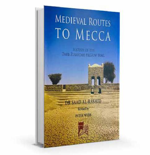 Medieval Routes To Mecca  