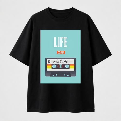 تيشيرت اوفرسايز - Life is A Mixtape