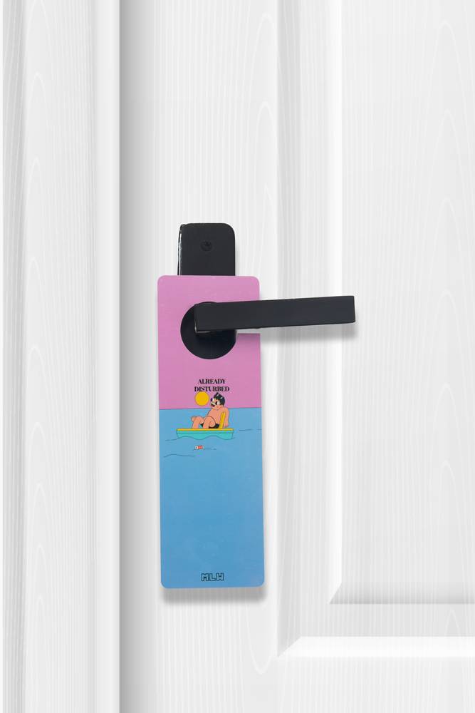 Already Disturbed Door Hanger 