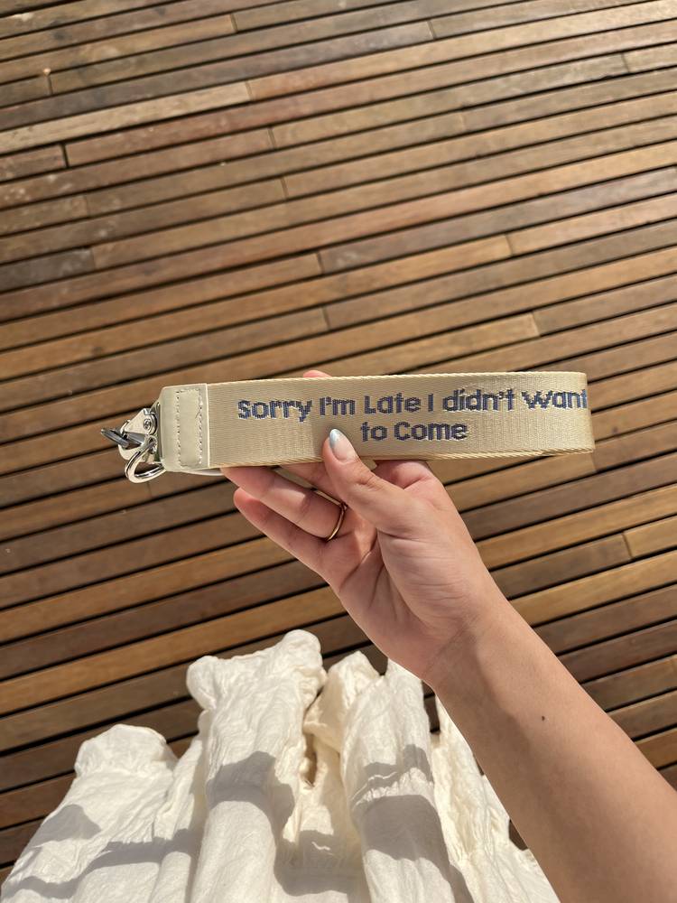  Sorry I'm Late Keychain