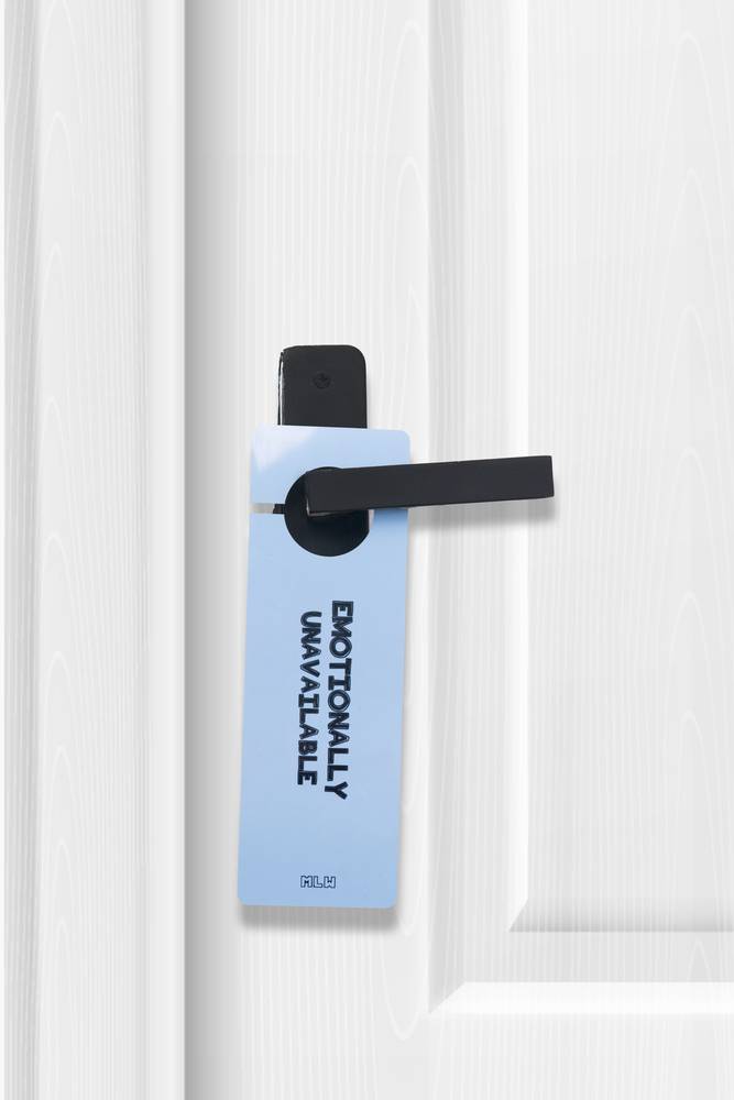 Emotionally Unavailable Door Hanger 