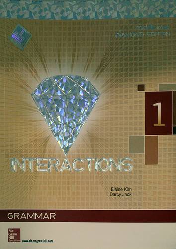 INTERACTIONS -- 1 - GRAMMAR  - DIAMOND EDITION