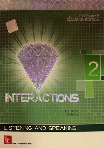 INTERACTIONS -2 - LISTENING AND SPEAKING -- DIAMOND EDITION