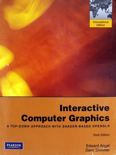 INTERACTIVE COMPUTER GRAPHICS SIXTH EDITION