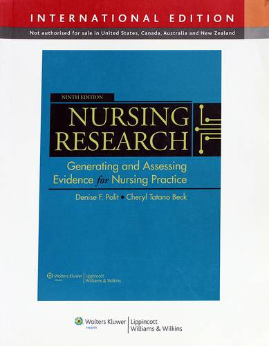 NURSING RESEARCH GENERATING & ASSESSING FOR NURSING PRACTICE -NINTH ED