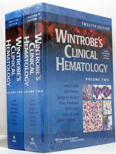 WINTROBES CLINICAL HEMATOLOGY -- TWELFTH EDITION   1/2