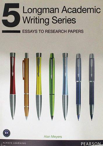 5LONGMAN ACADEMIC WRITING SERIES - ASSAYS TO RESEARCH PAPER