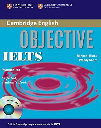 Objective IELTS Intermediate Self Study Student's Book with CD-ROM Pap/Cdr Edition