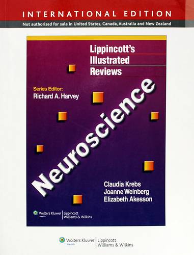 NEUROSCIENCE - LIPPINCOTTS ILLUSTRED REVIEWS