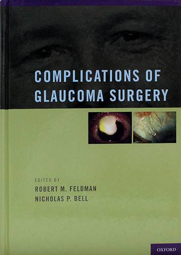 COMPLICATIONS OF GLAUCOMA SURGERY