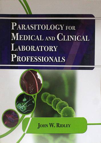 PARASITOLOGY FOR MEDICAL&CLINICAL LABORATORY PROFESSIONALS