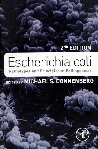 ESCHERICHIA COLI -PATHOTYPES & PRINCIPLES OF PATHPGENESIS- 2ND ED