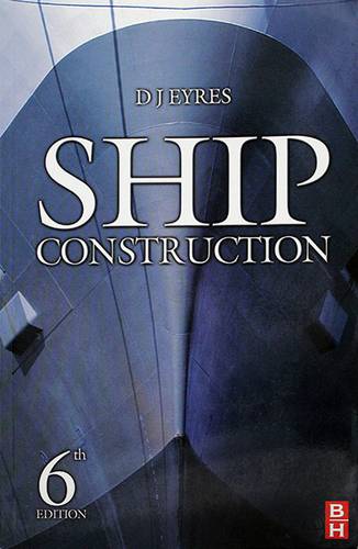 SHIP CONSTRUCTION - 6ED