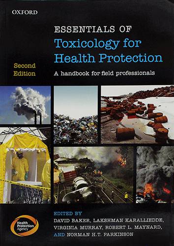 ESSENTIALS OF TOXICOLOGY FOR HEALTH PROTECTION-SECOND ED