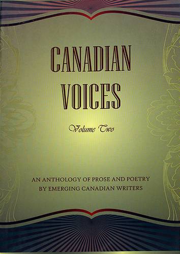 CANADIAN VOICES - VOLUME TWO