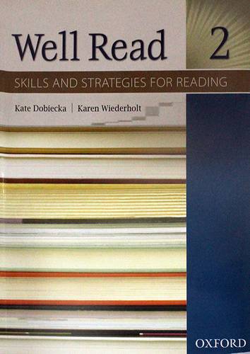 WELL READ --2-- SKILLS &STRATEGIES FOR READING