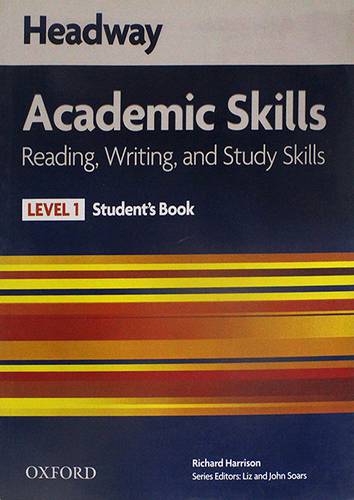 HEADWAY ACADEMIC SKILLS READING&WRITING&STUDY SLILLS-LEVEL--1-- STUDENTSBOOK
