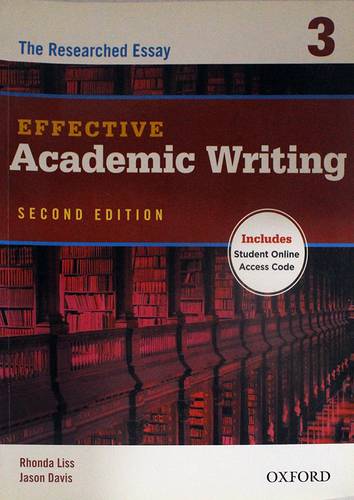 EFFECTIVE  ACADEMIC WRITING --3-- SECOND EDITION