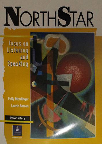 NORTHSTAR FOCUS ON LISTENING AND SPEAKING - INTRODUCTORY