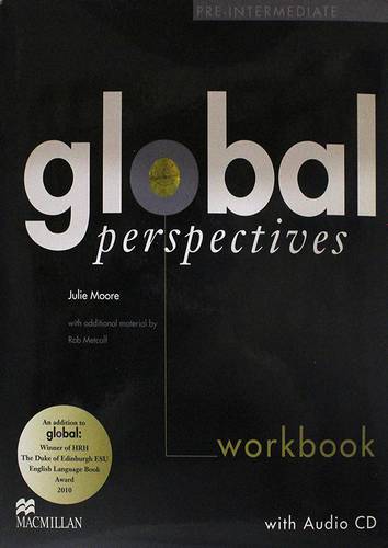 GLOBAL PRESPECTIVES PRE - INTERMEDIATE - WORK BOOK-WITH AUDIO -CD