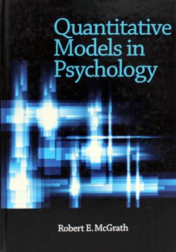 QUANTITATIVE MODELS IN PSYCHOLOGY
