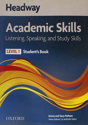 HEADWAY ACADEMIC SKILLS LISTENING&SPEAKING -LEVEL-1- STUD BOOK