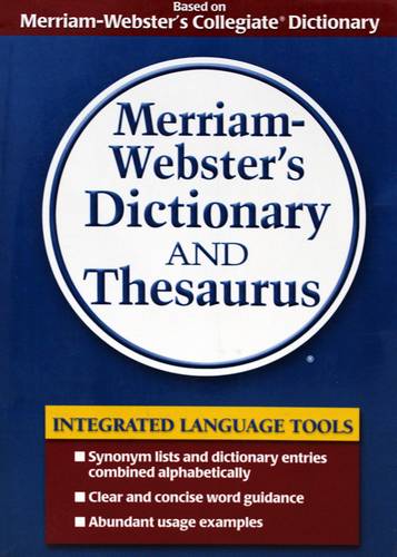 MERRIAM-WEBSTERS DICTIONARY AND THESAURUS