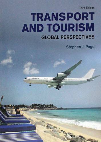 TRANSPORT AND TOURISM -GLOBAL PERSPECTIVES -THIRD ED