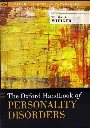 The Oxford Handbook of Personality Disorders (Oxford Library of Psychology