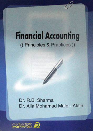 FINANCIAL ACCOUNTING (PRINCIPLES & PRACTICES