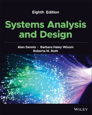 Systems Analysis and Design, 8th edition, Dennis. - Ebook