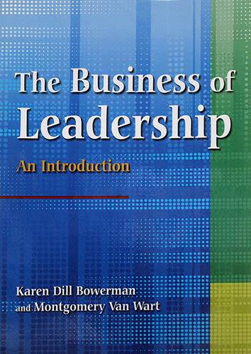 THE BUSINESS OF LEADERSHIP AN INTRODUCTION