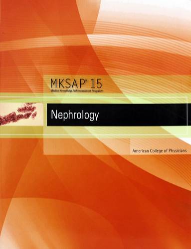 MKSAP  --15--- NEPHROLOGY