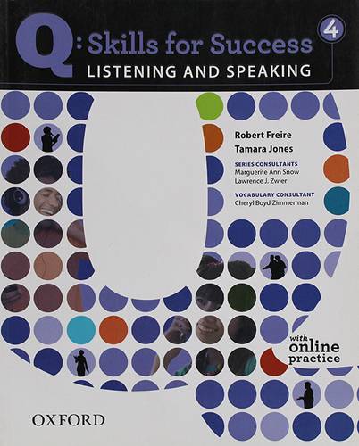 Q: SKILLS FOR SUCCESS - LISTENING AND SPEAKING ----4