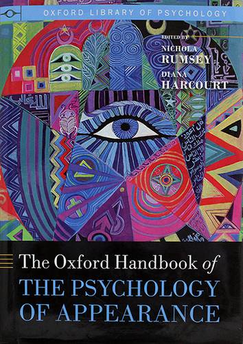 THE OXFORD HANDBOOK OF THE PSYCHOLOGY OF APPEARANCE