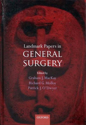 LANDMARK PAPERS IN GENERAL SURGERY