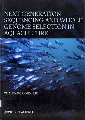 NEXT GENERATION SEQUENCING AND WHOLE GENOME SELECTION IN AQUACULTURE