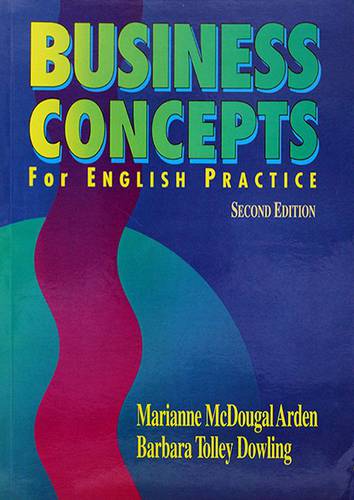 BUSINESS CONCEPTS FOR ENGLISH PRACTICE -SECOND EDITION