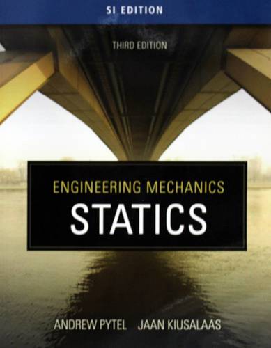 ENGINEERING MECHANICS STATICS - THIRD EDITION - SI -ED