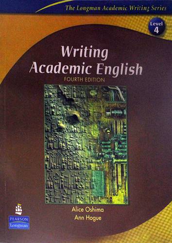 WRITING  ACADEMIC ENGLISH - LEVEL 4- FOURTH EDITION