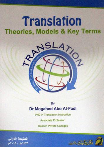 Translation - Theories . Models and Key Terms